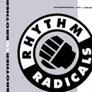 12inch Vinyl Single - Rhythm Radicals - Brother To Brother / We're On A Mission