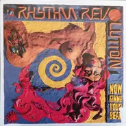 Rhythm Revolution - Now Gimme Your Beat