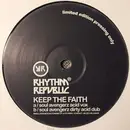 12inch Vinyl Single - Rhythm Republic - Keep The Faith