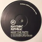 RHYTHM REPUBLIC - Keep The Faith