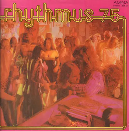 Die Puhdys, Lift, Kreis, a.o. - Rhythmus '75