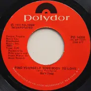 Rhythm - Find Yourself Somebody To Love / Make Some People Happy