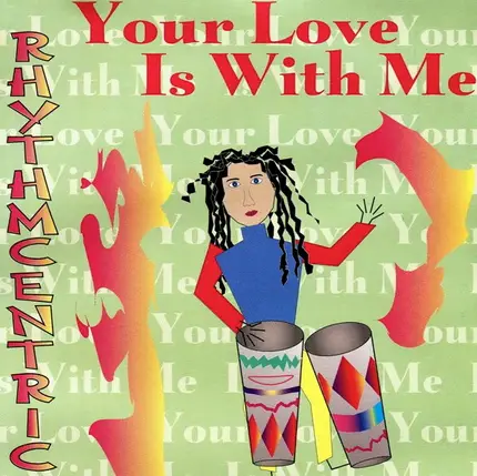 Rhythmcentric - Your Love Is with Me
