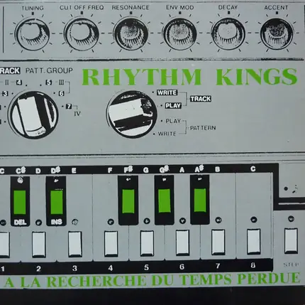 Rhythm Kings - A La Recherche Du Temps Perdue