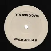 Rhythmkillaz - Wack Ass MF