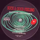 12'' - Rhythm Orchestra - Such A Good Feeling