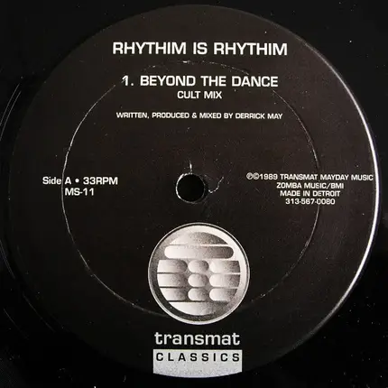 Rhythim Is Rhythim - Beyond the Dance
