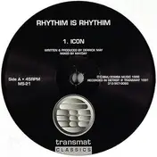 Rhythim Is Rhythim - Icon / Kao-Tic Harmony