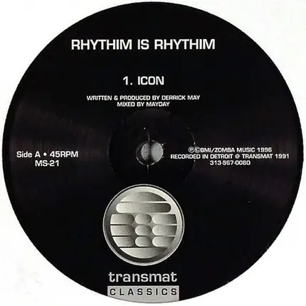 Rhythim Is Rhythim - Icon / Kao-Tic Harmony
