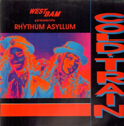 Rhythum Asyllum - Cold Train