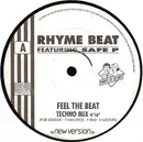 12inch Vinyl Single - Rhyme Beat Featuring DJ Safe-P - Feel The Beat
