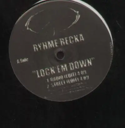 Rhyme Recka - Lock 'Em Down
