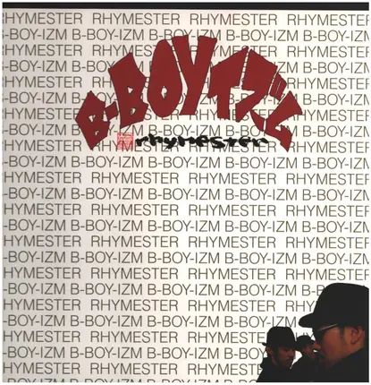 Rhymester - B-Boyイズム