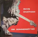 LP - Rhys Chatham - Die Donnergötter