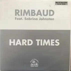 Rimbaud - Hard Times