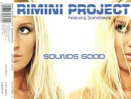 Rimini Project, Scandinavia - Sounds Good