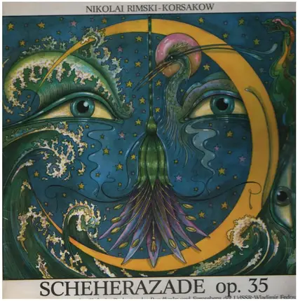 Rimski-Korsakow/ Großes Sinfonie-Orchester des Rundfunks und Fernsehen der UdSSR - Scheherazade op. 35