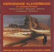 Rimsky-Korsakoff / Mussorgsky / Balakirew a.o. - Vierhändige Klaviermusik der Russischen Romantik = Romantic Russian Music For Piano Duet