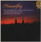 LP - Rimsky-Korsakov / Dvorak / Rachmaninov a.o. - Hummelflug - Virtuose Violinen Aus Dem Alten Rußland