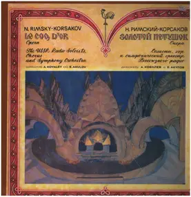 Nikolai Rimsky-Korsakov - Le Coq D'Or