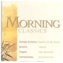 CD - Rimsky-Korsakov, Brahms, Popper, Tschaikowsky a.o. - Morning Classics. CD3