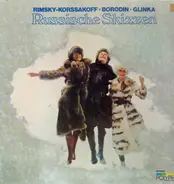 Rimsky-Korssakoff / Borodin / Glinka - Russische Skizzen