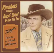 RIMSHOTS MEETS RUSTI STEEL & THE TIN TAX