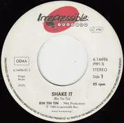 7inch Vinyl Single - Rin Tin Tin - Shake It!