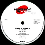 12'' - Rin Tin Tin - Shake It! Shake It!
