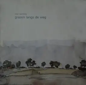 Rinus Rasenberg - Grazen Langs De Weg