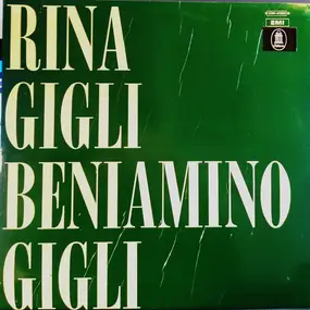 Bellini - Rina E Beniamino Gigli