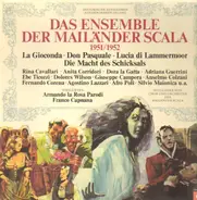 Rina Cavallari / Anita Corridori / Dora la Gatta a.o. - Das Ensemble der Mailänder Scala 1951/1952