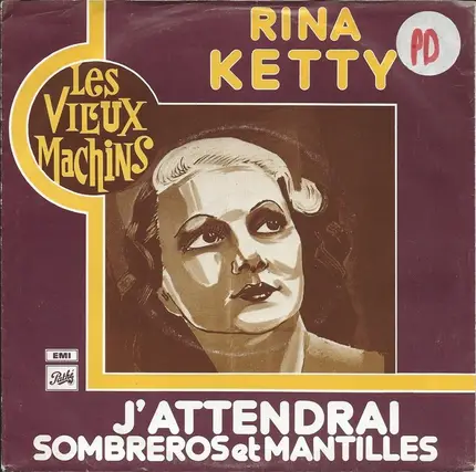 Rina Ketty - J'Attendrai... / Sombreros Et Mantilles