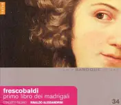 Rinaldo/concerto Italiano Alessandrini - Primo libro dei madrigali