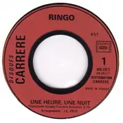7inch Vinyl Single - Ringo - Une Heure, Une Nuit