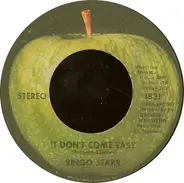 Ringo Starr - It Don't Come Easy