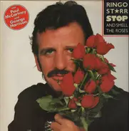 Ringo Starr - Stop and Smell the Roses