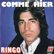 Ringo - Comme Hier