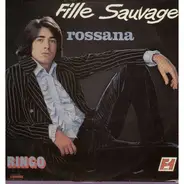 Ringo - Fille Sauvage Rossana