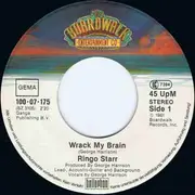 7inch Vinyl Single - Ringo Starr - Wrack My Brain