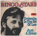 7inch Vinyl Single - Ringo Starr - Drowning In The Sea Of Love