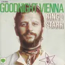 7inch Vinyl Single - Ringo Starr - Goodnight Vienna