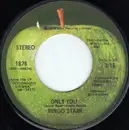 7inch Vinyl Single - Ringo Starr - Only You