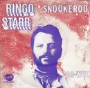 7inch Vinyl Single - Ringo Starr - Snookeroo - No cover