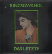 LP - Ringsgwandl - Das Letzte