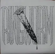 Ringworm - The Worms Will Get In