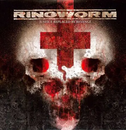 Ringworm - Justice Replaced BY Reven