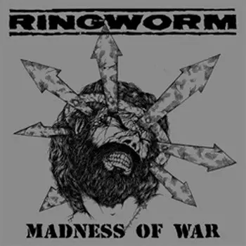 Ringworm - Madness Of War