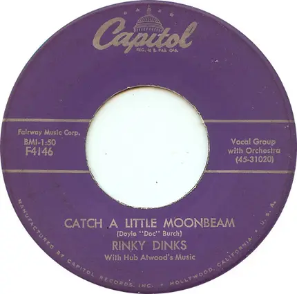 Rinky Dinks - Catch A Little Moonbeam