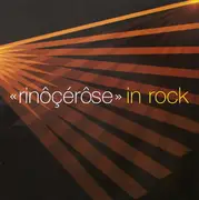 12inch Vinyl Single - Rinôçérôse - In Rock